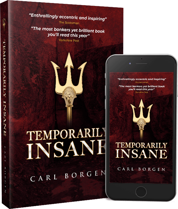 Temporarily Insane, from author Carl Borgen